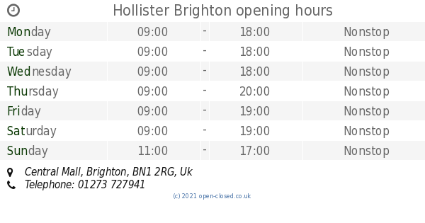 hollister brighton opening times