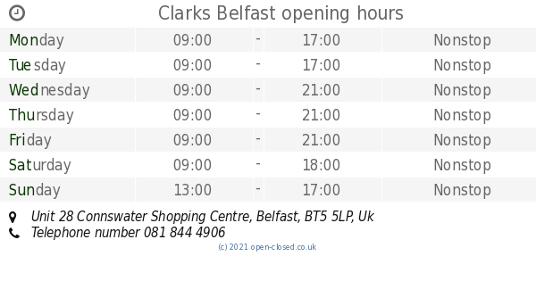 Clarks Belfast opening times, Unit 28 