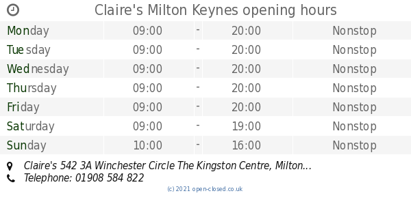 Sobriquette adelig beløb Claire's Milton Keynes opening times, Claire's 542 3A Winchester Circle The  Kingston Centre