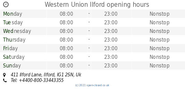 Western Union Ilford opening times, 411 Ilford Lane