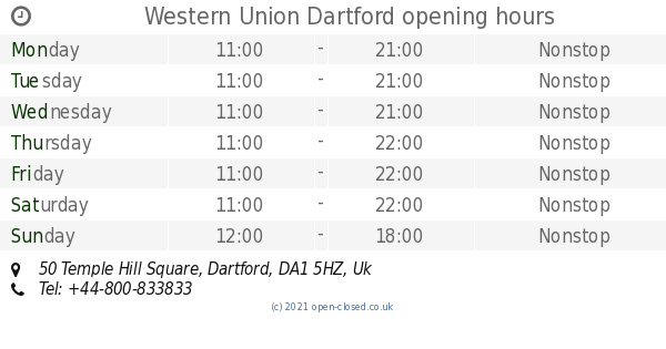 Western Union Dartford opening times, 50 Temple Hill Square