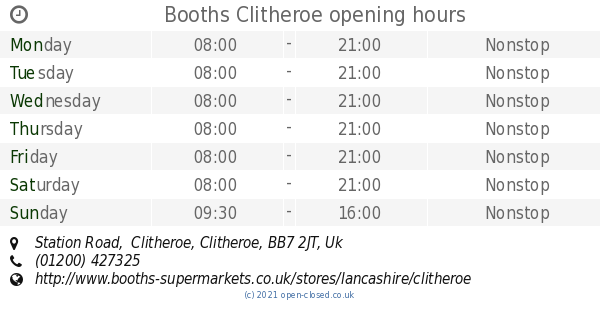 Booths Clitheroe Opening Hours & Directions