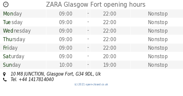 ZARA Glasgow Fort opening times, 10 M8 