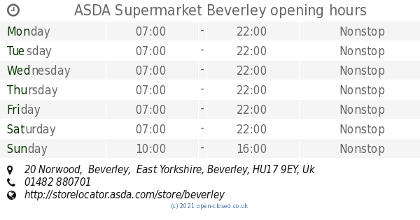 ASDA Supermarket Beverley opening times 20 Norwood Beverley