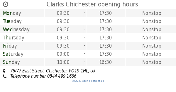 Clarks Chichester opening times, 76/77 East
