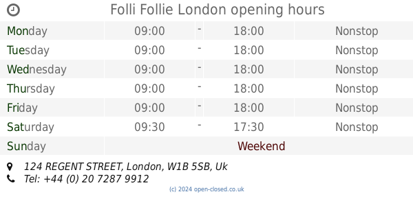 Folli Follie London opening times 124 REGENT STREET