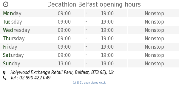 Decathlon Belfast opening times 