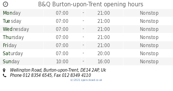 B Q Burton upon Trent opening times Wellington Road